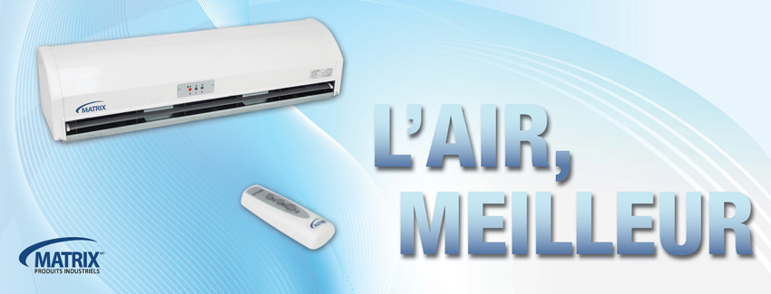 Ventilateurs spécialisés : Rideau d'air avec télécommande